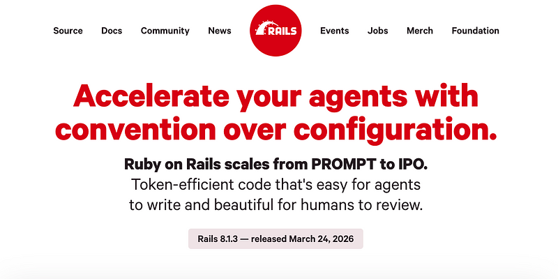 Rails 官網改口「從 PROMPT 到 IPO」——當框架開始對 AI Agent 喊話